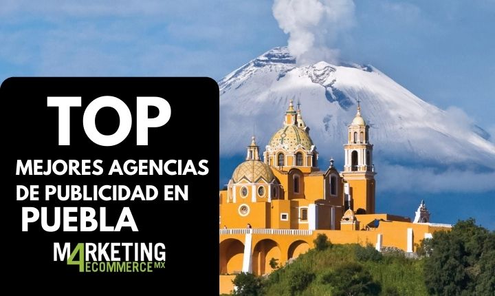 Top 10: las mejores agencias creativas de publicidad en Puebla